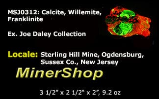 Calcite, Willemite, Franklinite - Sterling Hill Mine